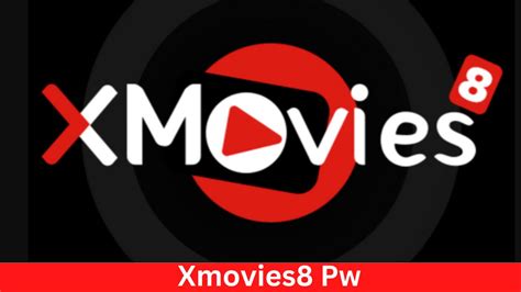 Xmovies8